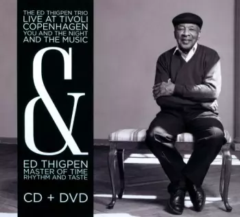 Live At Tivoli Copenhagen (You And The Night And The Music) & Ed Thigpen (Master Of Rhythm And Time)