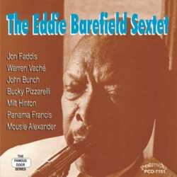 Album The Eddie Barefield Sextet: "The Indestructible E. B."