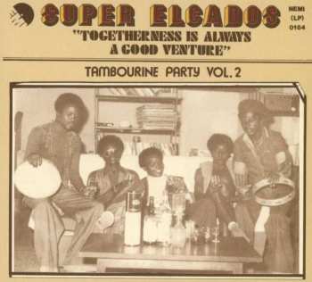 CD The Elcados: Togetherness Is Always A Good Venture - Tambourine Party Vol. 2