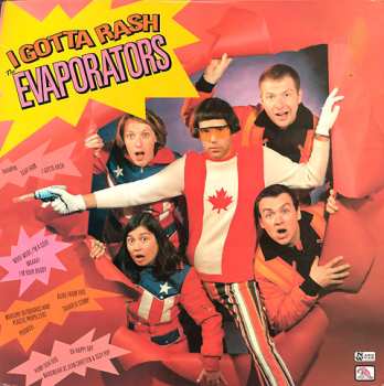 Album The Evaporators: I Gotta Rash / We Are Thee "Goblins" From Canada