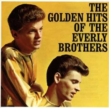CD Everly Brothers: The Golden Hits Of The Everly Brothers