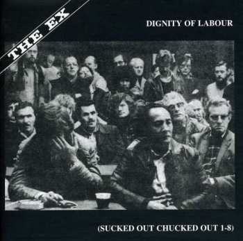 CD/Set di cofanetti The Ex: Dignity Of Labour