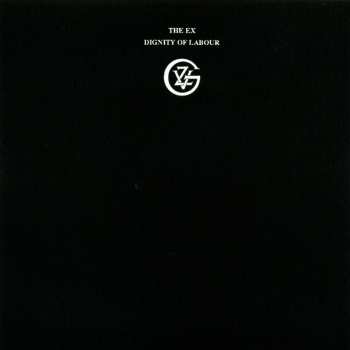 CD/Set di cofanetti The Ex: Dignity Of Labour