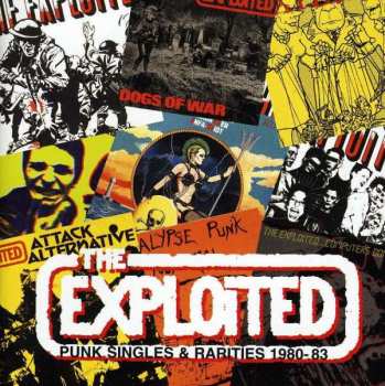Album The Exploited: Punk Singles & Rarities 1980-83