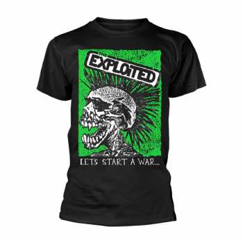 Merch The Exploited: Maglietta Let's Start A War (skull)
