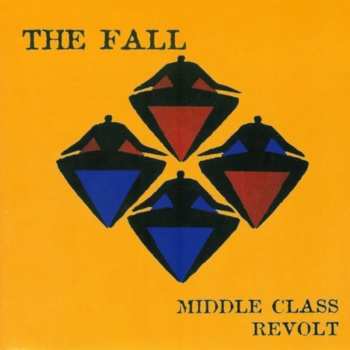 6CD The Fall: Middle Class Revolt