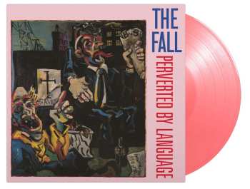 LP The Fall: Perverted By Language (180g) (limited Numbered Edition) (pink Vinyl)