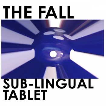2LP The Fall: Sub-lingual Tablet: 10th Anniversary