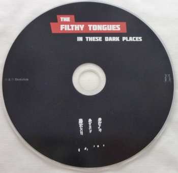 CD The Filthy Tongues: In These Dark Places