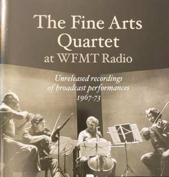 8CD/Set di cofanetti The Fine Arts Quartet: The Fine Arts Quartet At WFMT: Unreleased Recordings Of Broadcast performances, 1967-73