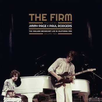 LP The Firm: The Oakland Broadcast Live In California 1985. Volume Two