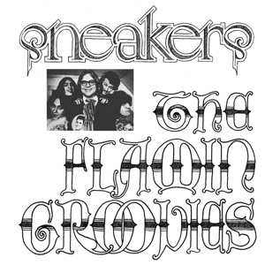 LP The Flamin' Groovies: Sneakers