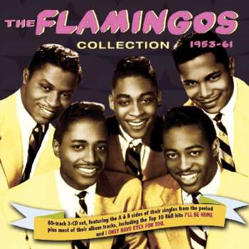 3CD The Flamingos: Collection 1953-61
