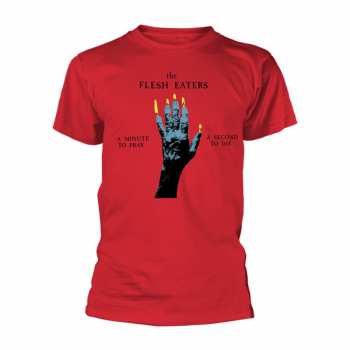 Merch The Flesh Eaters: Maglietta A Minute To Pray…