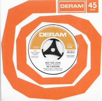 SP The Flirtations: Nothing But A Heartache / Need Your Loving