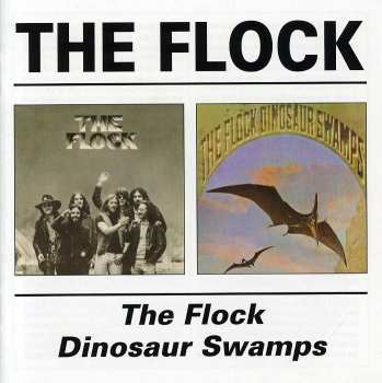 2CD The Flock: The Flock, Dinosaur Swamps