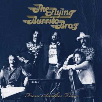 CD The Flying Burrito Bros: From Another Time