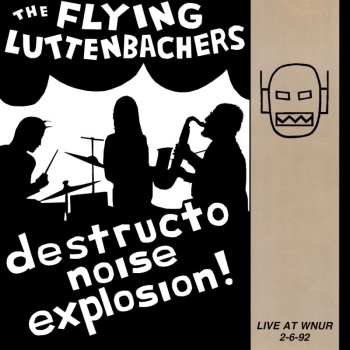 LP The Flying Luttenbachers: Live At WNUR 2-6-92