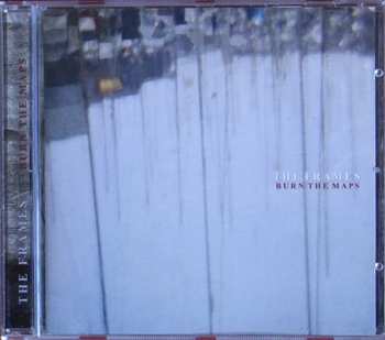 CD The Frames: Burn The Maps