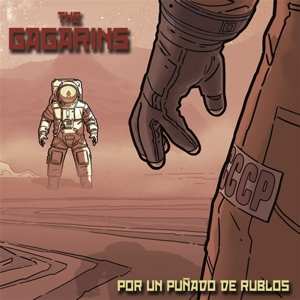 CD The Gagarins: Por Un Puñado De Rublos