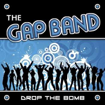 Album The Gap Band: Drop The Bomb