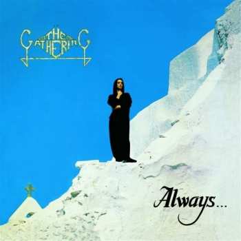 LP The Gathering: Always...