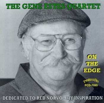 Album The Gene Estes Quartet: On The Edge
