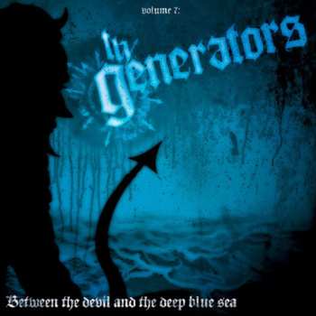 Album The Generators: Between The Devil And The Deep Blue Sea
