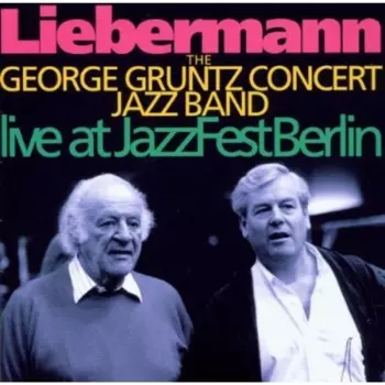Liebermann (Live At Jazz Fest Berlin)