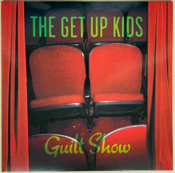 LP The Get Up Kids: Guilt Show LTD | CLR