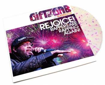 LP The Gift Of Gab: Rejoice! Rappers Are Rapping Again!