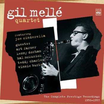 2CD The Gil Melle Quartet: The Complete Prestige Recordings 1956-1957