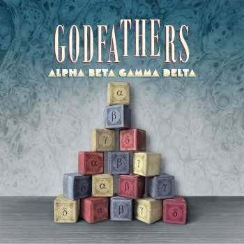 2LP The Godfathers: Alpha Beta Gamma Delta Plus - 2lp