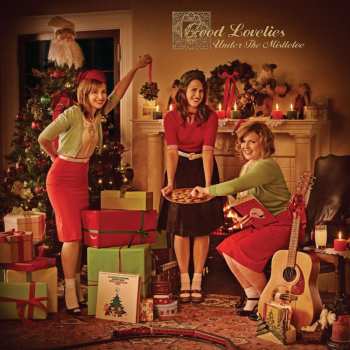 LP The Good Lovelies: Under The Mistletoe