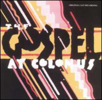 CD "The Gospel At Colonus" Original Cast: The Gospel At Colonus