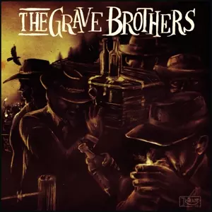 The Grave Brothers