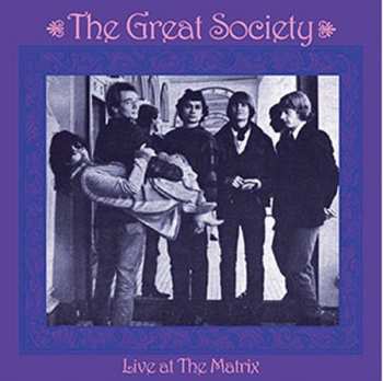 CD The Great Society: Live At The Matrix 1966