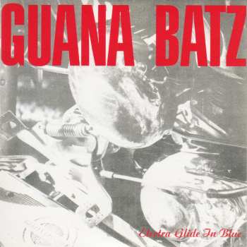 4CD/Set di cofanetti The Guana Batz: Original Albums And Peel Sessions Collection