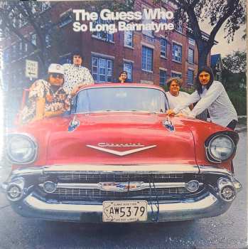 LP The Guess Who: So Long, Bannatyne