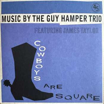 SP The Guy Hamper Trio: Cowboys Are Square c/w It's So Hard To Be Happy LTD | NUM