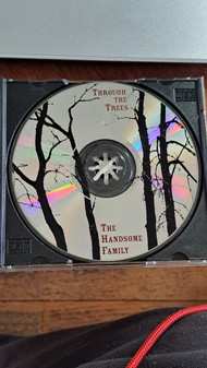 CD The Handsome Family: Through The Trees