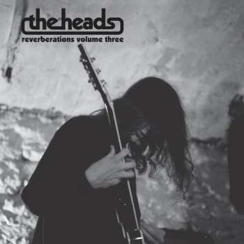 LP The Heads: Reverberations Volume 3