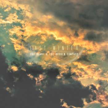 CD Last Winter: The Heart & The Broken Compass