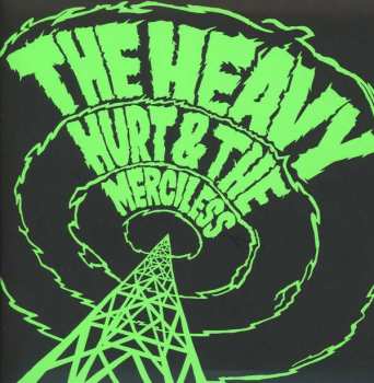 CD The Heavy: Hurt & The Merciless