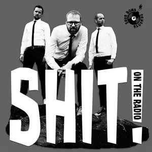 7-shit On The Radio/tonite