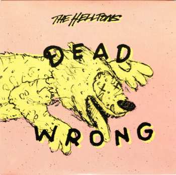 LP The Helltons: Dead Wrong