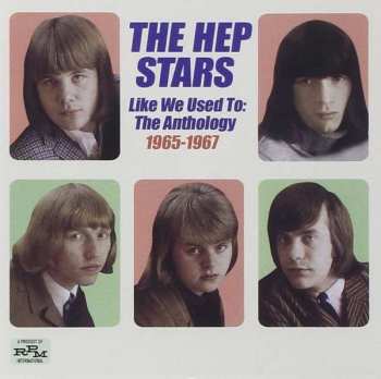 CD The Hep Stars: Like We Used To : The Anthology 1965-67