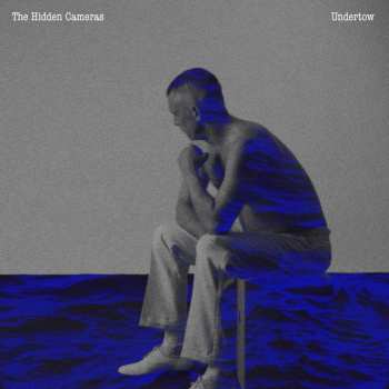 Album The Hidden Cameras: Undertow