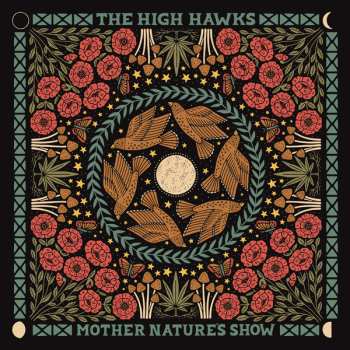 LP The High Hawks: Mother Nature's Show LTD