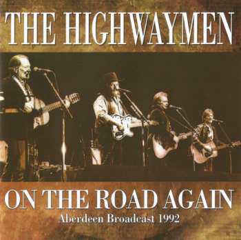 CD The Highwaymen: On The Road Again